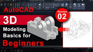 AutoCAD 3D Tutorial for Beginners - Exercise 02