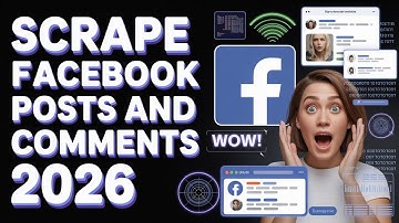 Scrape Facebook Posts and Comments 2026