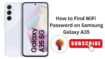 How to Find WiFi Password on Samsung Galaxy A35