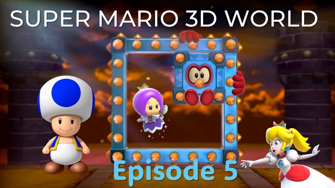 Super Mario 3D World: Episode 5 World 5