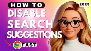 How to Disable Search Suggestions on Google Chrome Windows