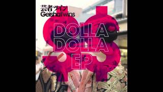 Geisha Twins - Dolla Dolla (Solidisco Remix)