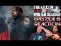 The Falcon and The Winter Soldier | EPISODE 6 | REACTION | 1x6 | One World, One People | MARVEL