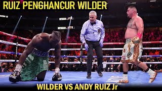 Andy Ruiz Jr (Mex) vs Deontay Wilder (Usa) | Tinju Dunia Hari Ini
