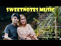 Sweetnotes Music Non Stop (Pampatulog Playlist)