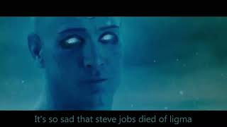 It's so sad that ligma died of Steve Jobs  |  Dr Manhatten Watchmen