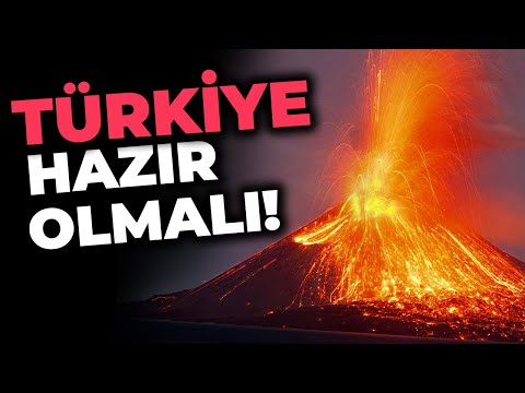 Türkiye, Bir Sonraki Volkan Felaketine Hazır mı? | Yanardağ Riski Kapımızda!
