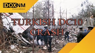 Turkish DC10 Crash