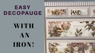 How To Decoupage Using an Iron