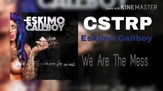 Eskimo Callboy- CSTRP