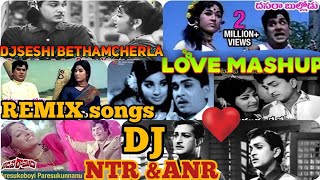 Download Lagu Old Is gold Love ❤️ Mashup SPECIAL NTR AND ANR SONGS Dj REMIX DJSESHI BETHAMCHERLA MP3