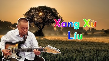 Xang Xừ Líu - Độc tấu tốc độ bài bản cải lương | Nhạc Sĩ Văn Hải