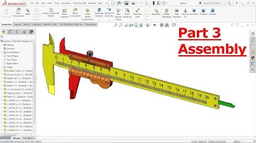 Solidworks tutorial Assembly of Vernier caliper Part 3
