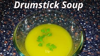 ગુણો ના ભંડાર સરગવા નો સૂપ બનાવવા ની રીત | Drumstick soup | Healthy soup | Diet Soup |