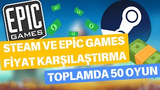 STEAM VE EPİC GAMES FİYAT KARŞILAŞTIRMA  HATALI FİYATLI İNDİRİMLİ İNDİRİMSİZ 50+ OYUN