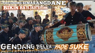 TABUH GENDING SEMARANG DANE GENDANG BELEK PADE SUKE