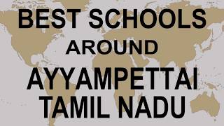 Best Schools around Ayyampettai, Tamil Nadu CBSE, Govt, Private, International  | Study Space screenshot 1