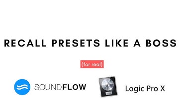 Soundflow and Logic X presets