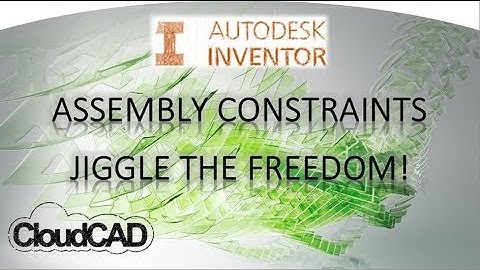 Assembly Constraints, Animate Degree of Freedom Analysis | Autodesk Inventor