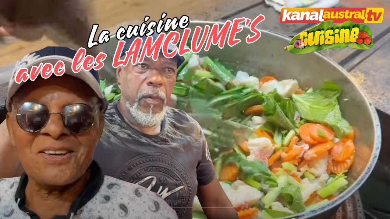 Cuisine chez KANAL AUSTRAL.TV avec les LAMCLUME'S