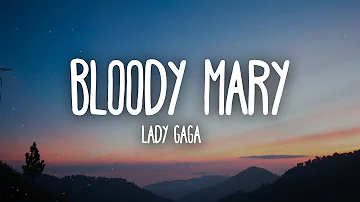 Lady Gaga - Bloody Mary | 1 Hour Loop/Lyrics |