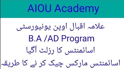 AIOU B.A /AD Assignment results for semester spring 2021||@aiouacademy