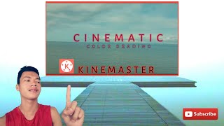 Kinemaster Cinematic Color Grading Tutorial 2020 