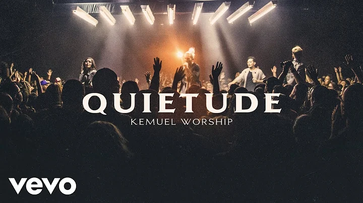 Kemuel - Quietude (Ao Vivo)