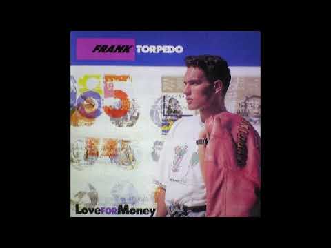 Frank Torpedo - Love For Money (Radio edit) 7% pitch up