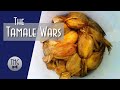 The Tamale Wars