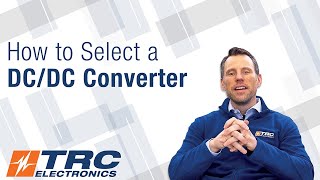 How to Select a DC DC Converter