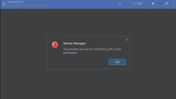 The emulator process for AVD has Terminated ⚠️