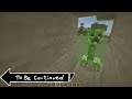 TO BE CONTINUED MINECRAFT (BEST LUCK)