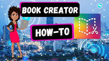 BOOK CREATOR TUTORIAL FOR STUDENTS