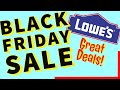 Lowes Black Friday Sale Best Prices of the Year!