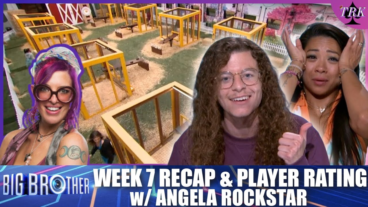 Big Brother 26 | Week 7 Live Feed Recap & Player Rating Big Brother 26 | Week 7 Live Feed Recap & Player Rating