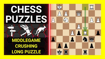 Chess Puzzles to Practice. Themes: Middlegame, Crushing, Long puzzle. Learn Chess