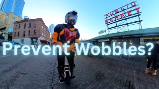 Re: How to INSTANTLY Fix Wobbles (Seattle EUC Riding Vlog)