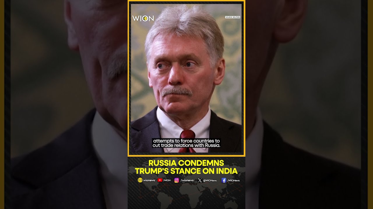 Kremlin Hits Back At Trump Threats To India Over Russia Ties Are Illegal WION Shorts