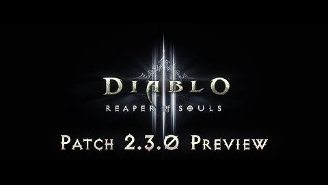 The Ruins of Sescheron Patch 2.3.0 Official Preview - Diablo III