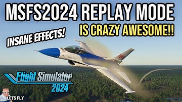 MSFS2024 Replay Mode Is INSANELY AWESOME! Microsoft Flight Simulator 2024 FCR Replay Feature