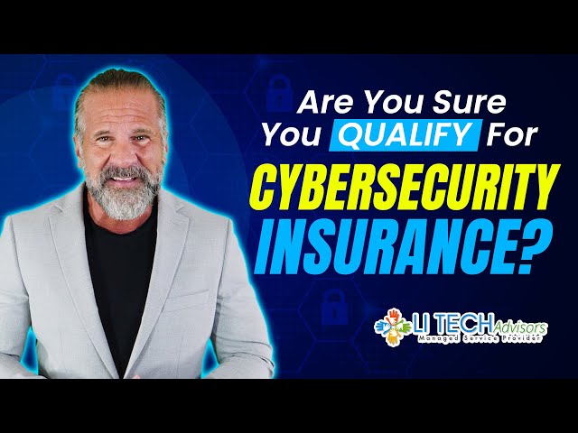 Are You Sure You Qualify For Cybersecurity Insurance?