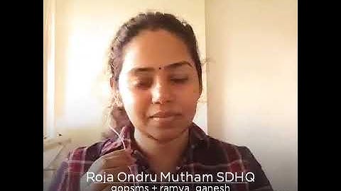 🌹🥀 Roja Ondru Muttham Ketkum (Komberi Mookkan) 🥰⚘ with Ramya Ganesh 🌺😇🎵🌈😍💐🙏