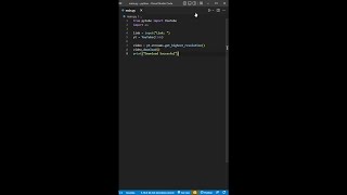 YOUTUBE VIDEO DOWNLOADER WITH PYTHON IN 45 SECONDS 🔥💖 #shorts