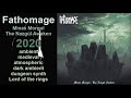 Fathomage  minas morgul  the nazgl awaken 2020