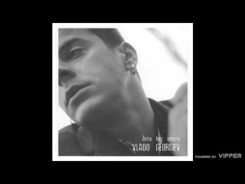 jurist ubetinget mudder Vlado Georgiev - Sve si mi ti - (Audio 2004) - YouTube