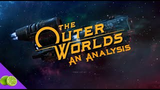 The Outer Worlds Analysis | So Much Potential