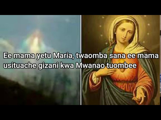 Ee Mama yetu Maria (with lyrics) by PF Mwarabu class=