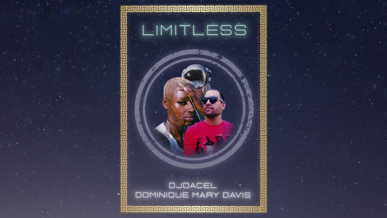 Dj Dacel feat Dominique Mary Davis - LIMITLESS adlı videoyu YouTube'da izle Dj Dacel feat Dominique Mary Davis - LIMITLESS adlı videoyu YouTube'da izle
