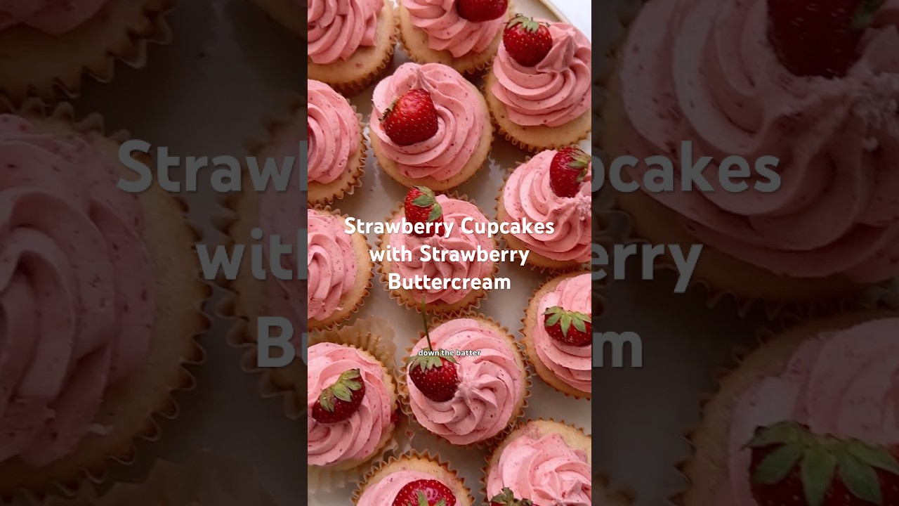 Strawberry Cupcakes with Strawberry Buttercream